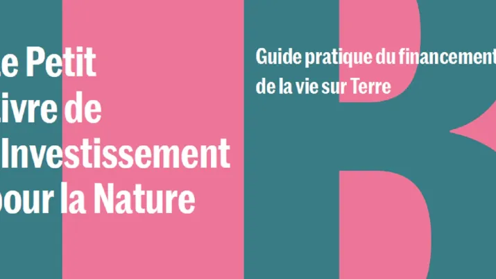 Petit livre de l'investissement pour la nature Global Canopy AFD biodiversité