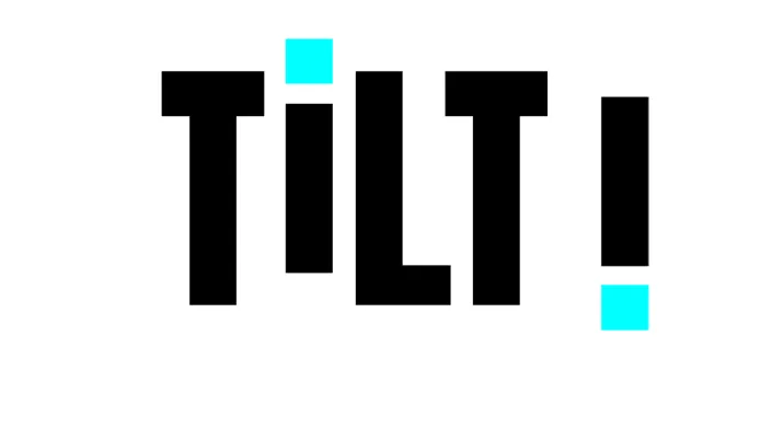 Tilt