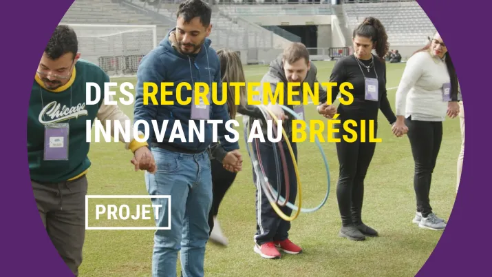 Des recrutements innovants au Brésil