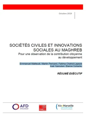 Sociétés civiles et innovations sociales au Maghreb : pour une observation de la contribution citoyenne au développement