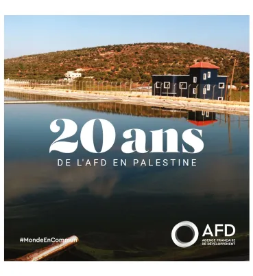 20 ans de l'AFD en Palestine