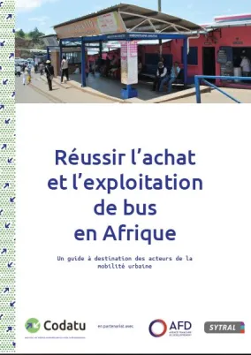 Réussir l’achat et l’exploitation de bus en Afrique - guide CODATU