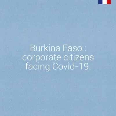 Burkina Faso: corporate citizens facing Covid-19