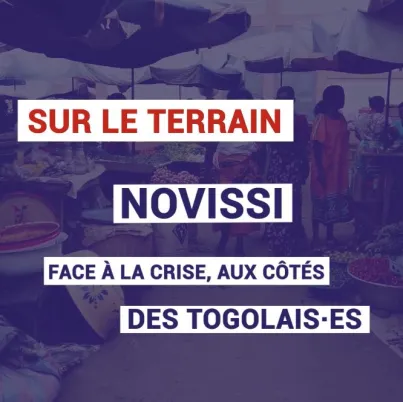 NOVISSI : face à la crise, aux côtés des Togolais.es