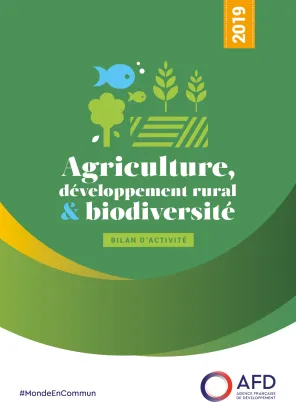 Agriculture, développement rural et biodiversité - Bilan d'activité 2019