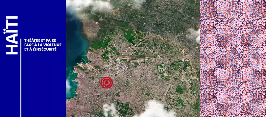 Haïti : théâtre et faire face à la violence et à l'insécurité