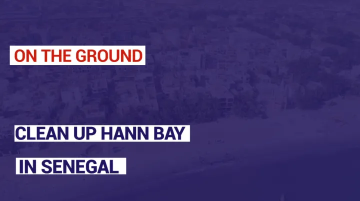 Clean up Hann Bay in Senegal