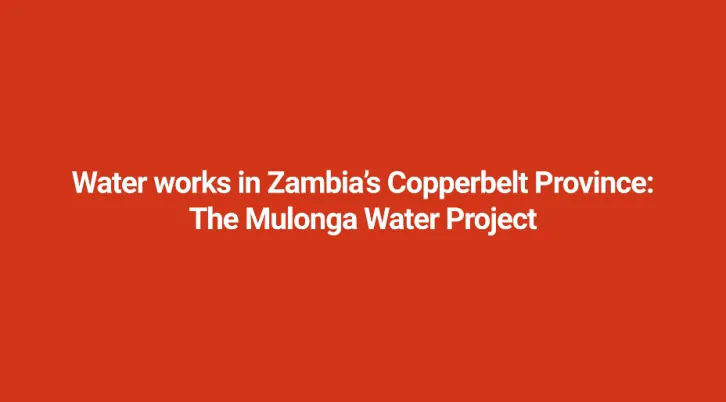 Water works in Zambia’s Copperbelt Province