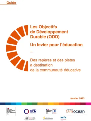 Guide « Les ODD, un levier pour l’éducation - Des repères et des pistes à destination de la communauté éducative » 