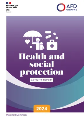 Health and Social Protection - 2024 Activity Report
