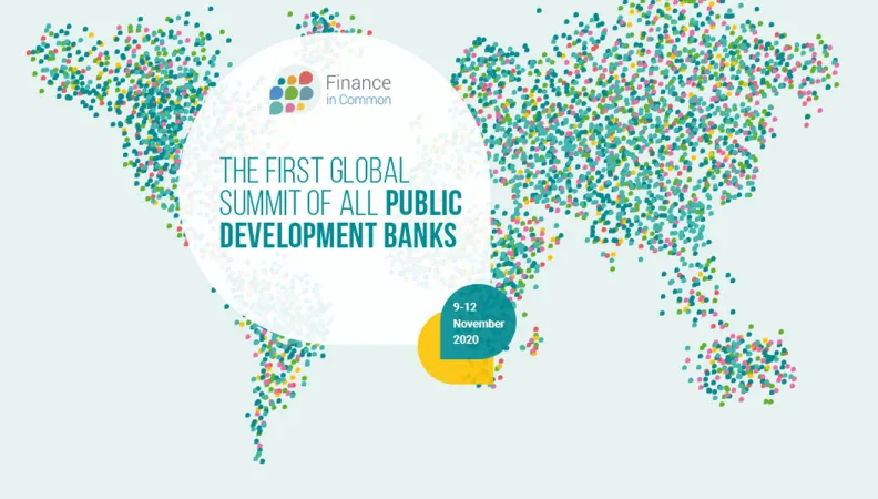 Finance in Common The First Global Summit Of All Public Development Banks