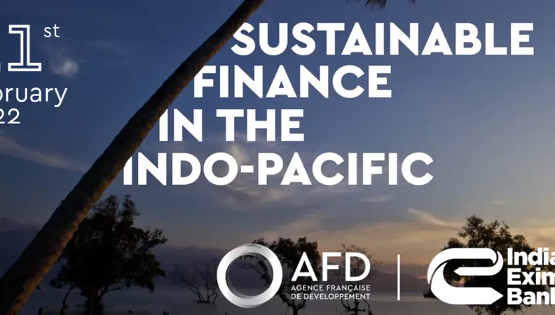 Evénement Sustainable Finance in the Indopacific