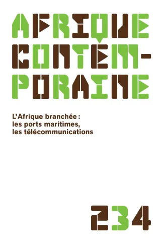 L'Afrique branchée : les ports maritimes les télécommunications