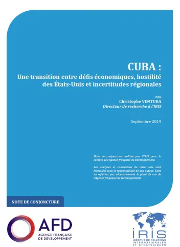 Cuba : une transition entre défis économiques, hostilité des États-Unis et incertitudes régionales