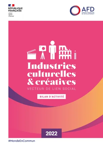 Industries culturelles et créatives – Bilan d’activité 2022
