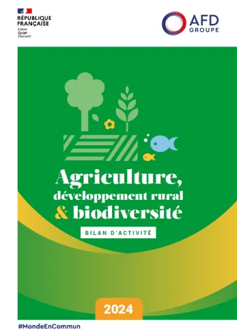 Agriculture, développement rural et biodiversité - Bilan d'activité 2024